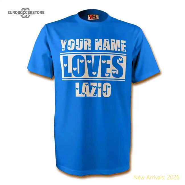 Your Name Loves Lazio T-shirt (sky)-Vantage Point Soccer